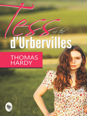 cover image of Tess of the D' Urbervilles